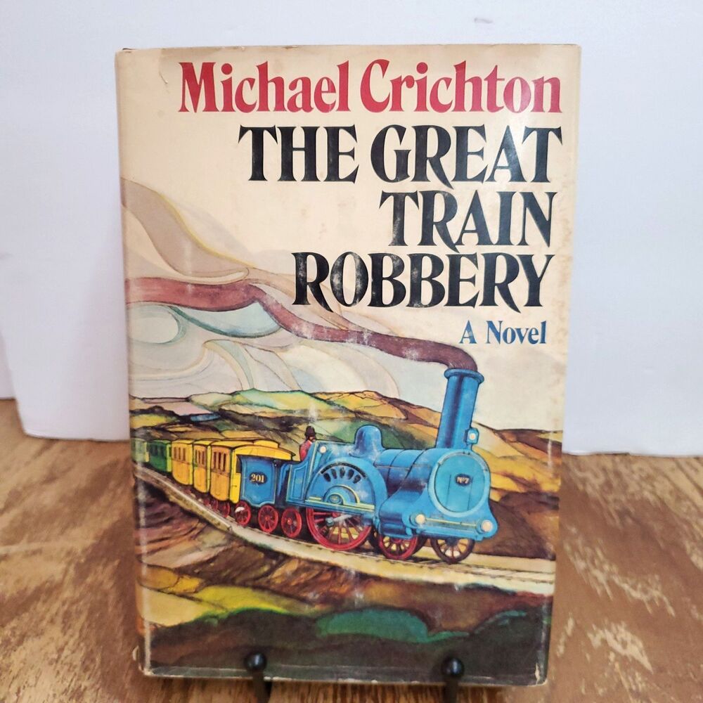 Michael Crichton THE GREAT TRAIN ROBBERY 1975 HC/DJ